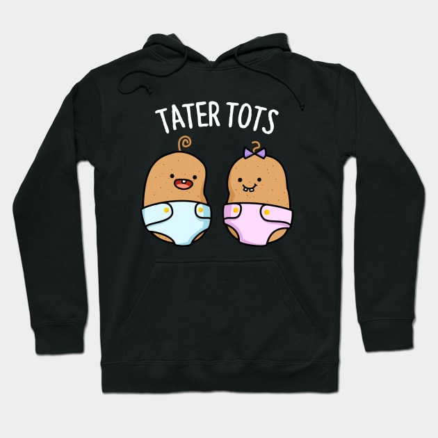 Tater Tots Cute Potato Pun Hoodie by punnybone